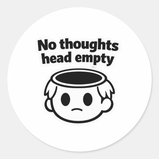 No thoughts head empty meme aesthetic sticker ラウンドシール (正面)