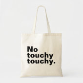 No touchy内向きおもしろいデザイン トートバッグ (正面)