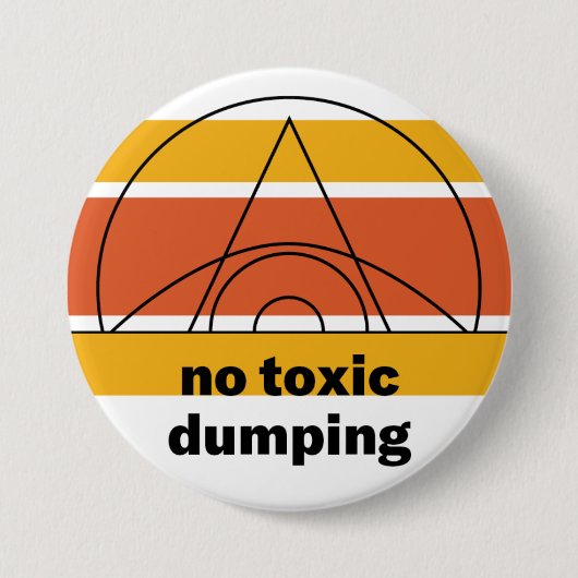 No Toxic Dumpingボタン 缶バッジ (正面)