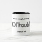 NO!Trouble. ベーシックロゴ 黒アウトライン マグカップ (中央)