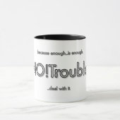 NO!Trouble. ベーシックロゴ 黒アウトライン マグカップ (中央)