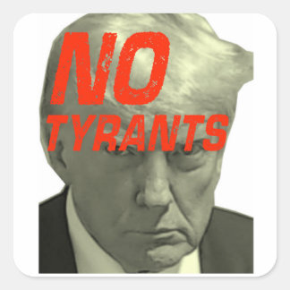 No Tyrants – トランプシールなし スクエアシール