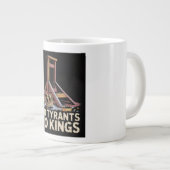 No Tyrants No Kings ジャンボコーヒーマグカップ (正面右)