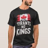 No Tyrants No Kings Canada Freedom Protest Tシャツ (正面)