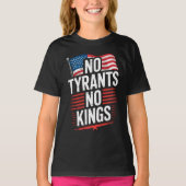 No Tyrants No Kings Patriotic Freedom Activism Tee Tシャツ (正面)