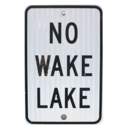 「No Wake Lake」の看板 マグネット
