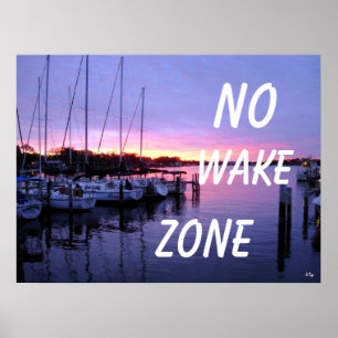 No Wake Zone Marina Sunset ポスター