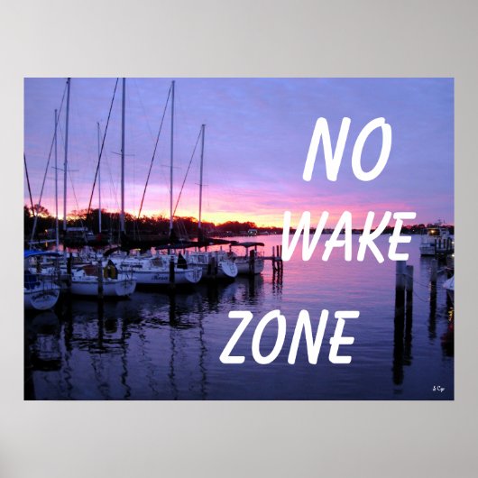 No Wake Zone Marina Sunset ポスター (正面)