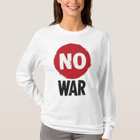 NO WAR – 平和に対する世界的な抗議 Tシャツ (正面)