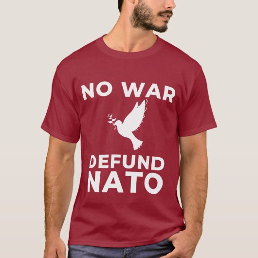 No War Defund NATO Tシャツ (正面)