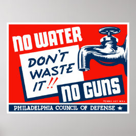 No Water No Guns -- WPA ポスター