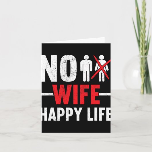 No Wife Happy Life Wids新郎新婦の結婚歌 カード (正面)