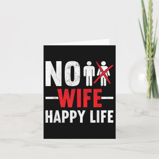 No Wife Happy Life Wids新郎新婦の結婚歌 カード (正面)