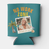 No Work Zone Retirement Party Fun Custom Photo 缶クーラー (正面)