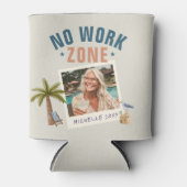 No Work Zone Retirement Party Fun Custom Photo 缶クーラー (正面)