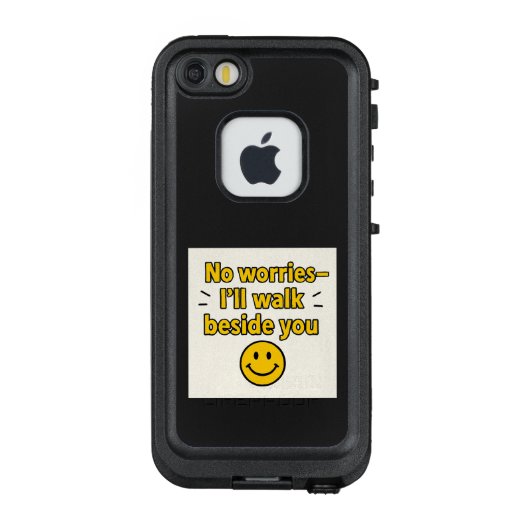 No worries—I'll walk beside you LifeProof iPhoneケース (裏面)