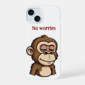no worries  Phone Case iPhone 15ケース (裏面)