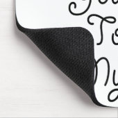 No You Can't Touch My Hair _ Cute  マウスパッド (コーナー)