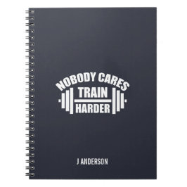 Nobody 気に Train Harly Gym Motiving Notebook ノートブック