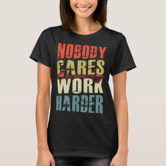 Nobody 気に Work Harlyフィットネストレーニング体重計 Tシャツ