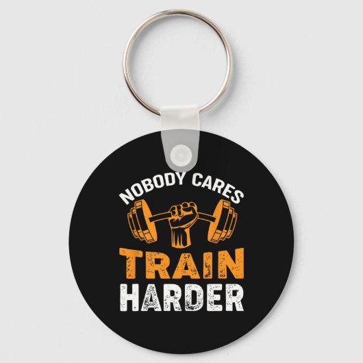 Nobody Cares Train Harder Fitness Weightlifting Wo キーホルダー (正面)
