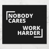 Nobody Cares Work Harder リキュールボトルラベル (シングルラベル)