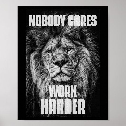Nobody Cares Work Harder Bodybuilding Motivational ポスター (正面)