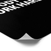 Nobody Cares Work Harder Shirt Funny Motivational  ポスター (角)