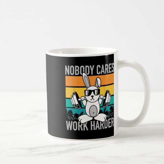 Nobody Cares Work Harder - Workout Motivation Fitn コーヒーマグカップ (右)