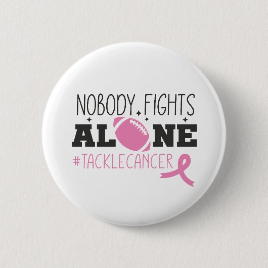 Nobody Fights Alone Breast Cancer Pink Ribbon 缶バッジ (正面)