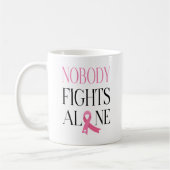 Nobody Fights Alone Pink Ribbon コーヒーマグカップ (左)