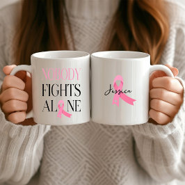 Nobody Fights Alone Pink Ribbon  コーヒーマグカップ