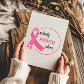 Nobody Fights Alone Pink Ribbon Greeting カード
