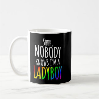 Nobody Knows I'm A Ladyboy LGBTQ Pride Premium コーヒーマグカップ