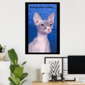 "Nobody Likes A Bully." ポスター (ホームオフィス)