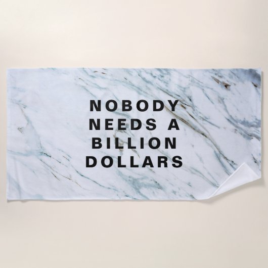Nobody Needs a Billion Dollars ビーチタオル (正面)
