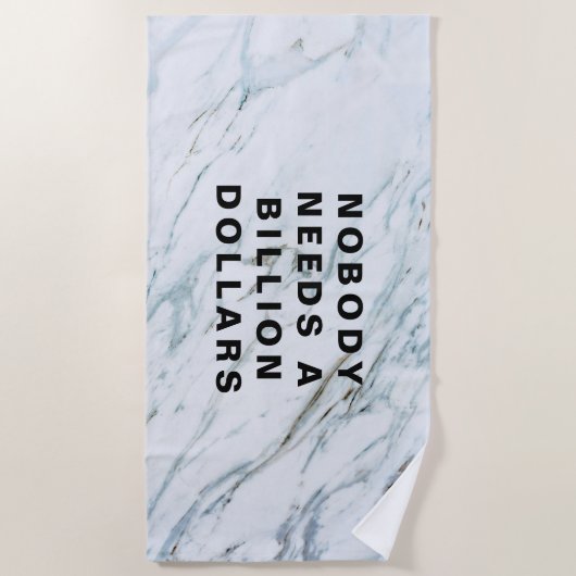 Nobody Needs a Billion Dollars ビーチタオル (正面)