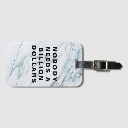 Nobody Needs a Billion Dollars ラゲッジタグ (正面横)