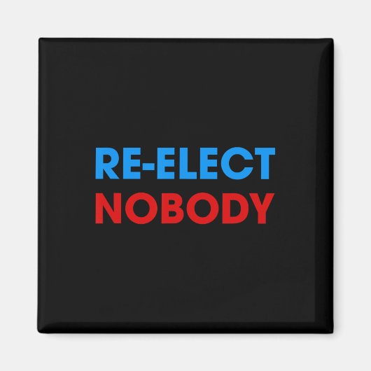 Nobody No Trump Noバイデン氏大統領の選挙202 マグネット (正面)