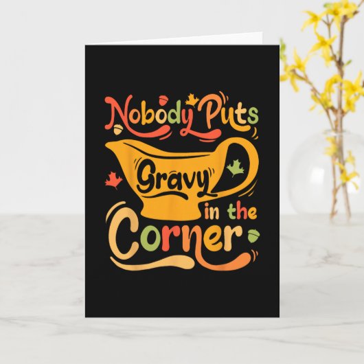 Nobody Puts Gravy In The Corner  カード (黄色い花)
