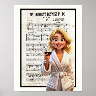 Nobody’s Business if I Do ポスター