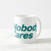 NobodyCares マグカップ (正面右)