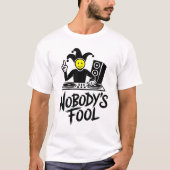 Nobody's Fool DJ Tシャツ (正面)