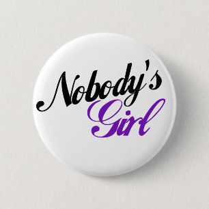 Nobody's Girl 缶バッジ