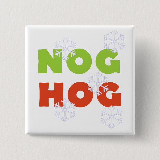 Nog HogホリデーTシャツとギフト 缶バッジ (正面)