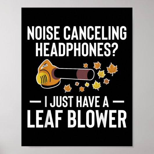 Noise Canceling Headphones_ Leaf Blower Autumn  ポスター (正面)