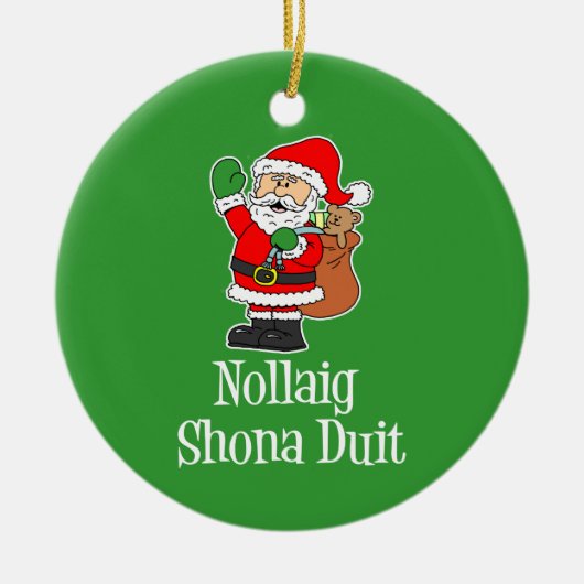Nollaig Shona Duitのアイルランドのクリスマスサンタ セラミックオーナメント (正面)