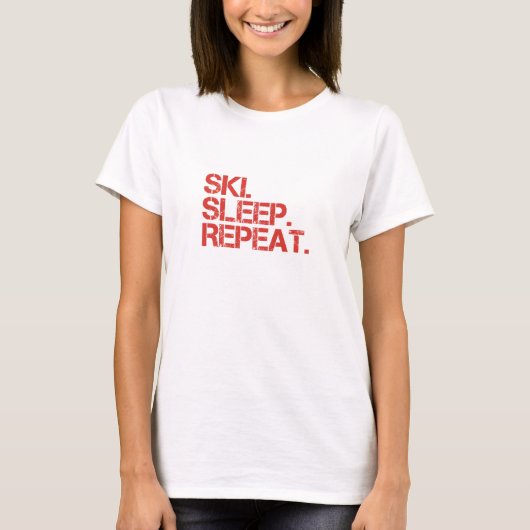 Nomapsneeded.comスキー。眠れ。繰り返す。Tシャツの女性 Tシャツ (正面)