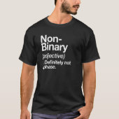 Non Binary Definition LGBTQIA Pride Tee Tシャツ (正面)