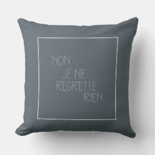 Non, je ne restte rien – いいえ、私は何も後悔しない クッション